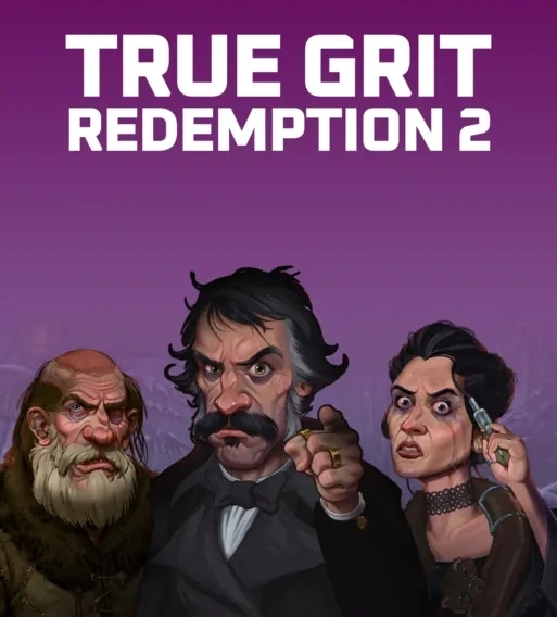 True Grit Redemption 2 - POWERPLAY128